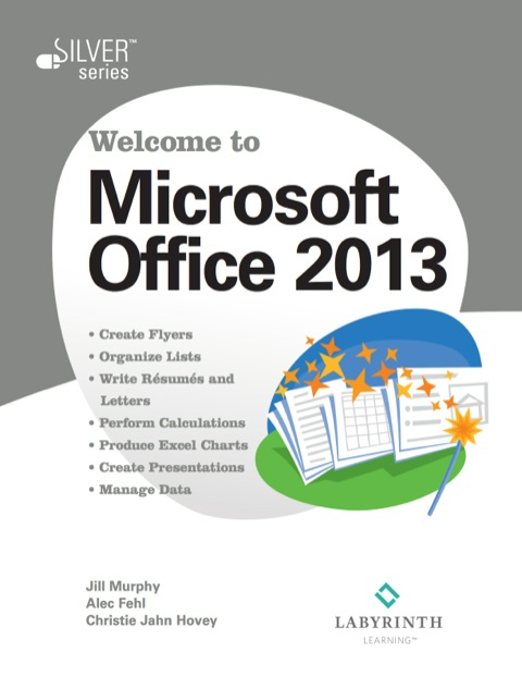 Cover image for book Welcome to Microsoft Office 2013