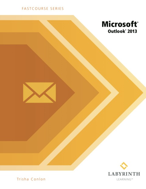Cover image for book FastCourse Microsoft Outlook 2013