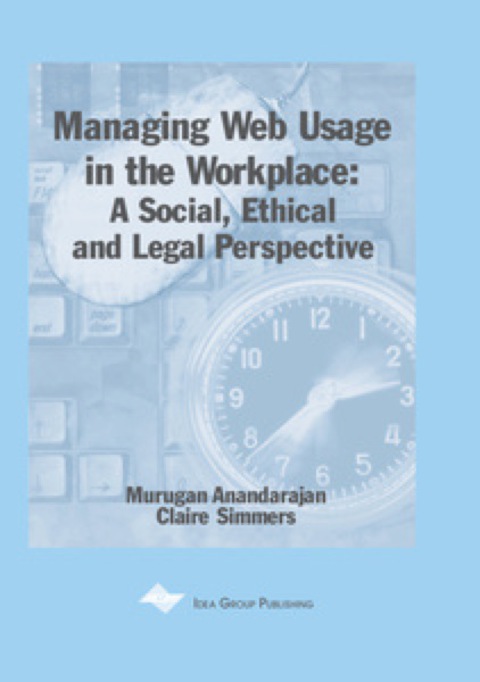Cover image for book Managing Web Usage in the Workplace