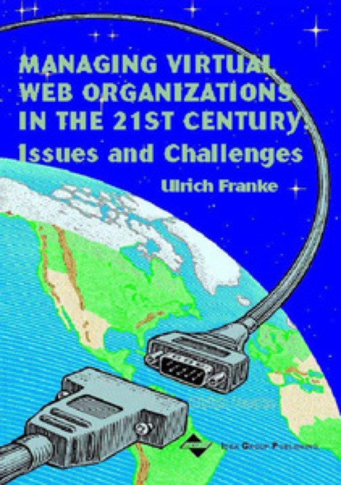 Cover image for book Managing Virtual Web Organizations in the 21st Century