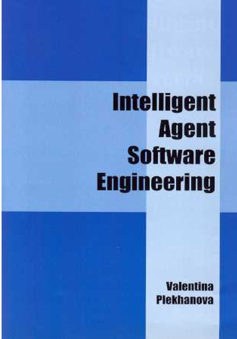 Cover image for book Intelligent Agent Software Engineering
