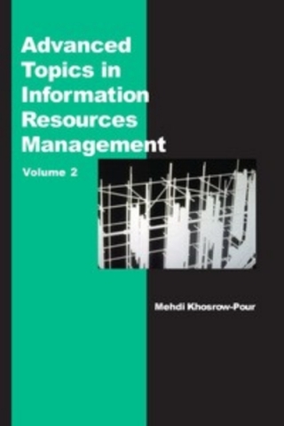 Advanced Topics in Information Resources Management, Volume 2