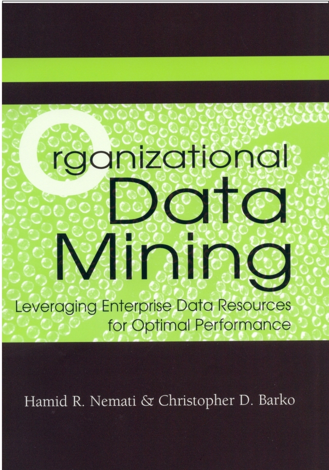Organizational Data Mining: Leveraging Enterprise Data Resources for Optimal Performance