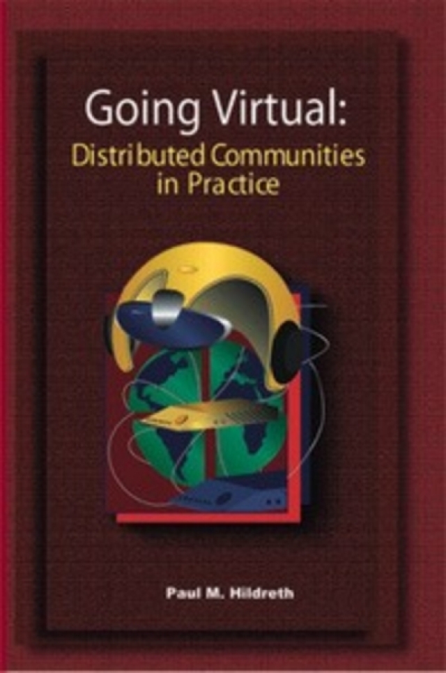 Going Virtual: Distributed Communities of Practice