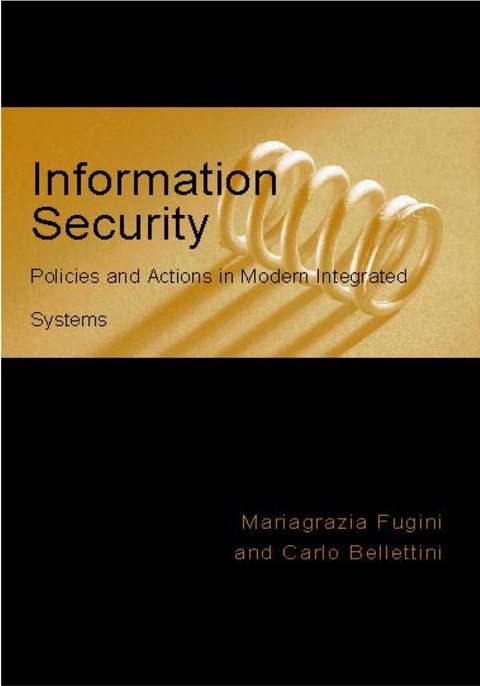Cover image for book Information Security Policies and Actions in Modern Integrated Systems