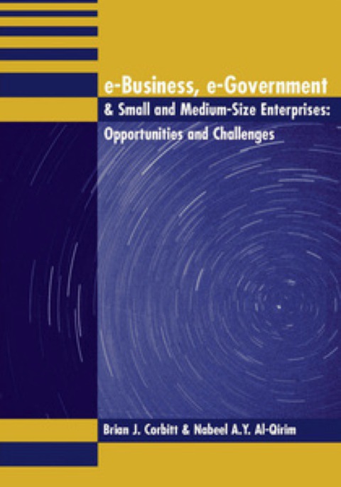 Cover image for book e-Business, e-Government & Small and Medium-Size Enterprises