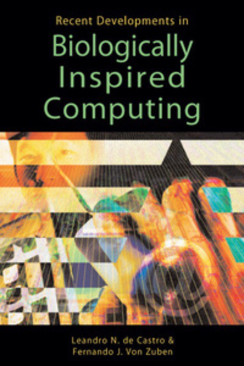 Cover image for book Recent Developments in Biologically Inspired Computing