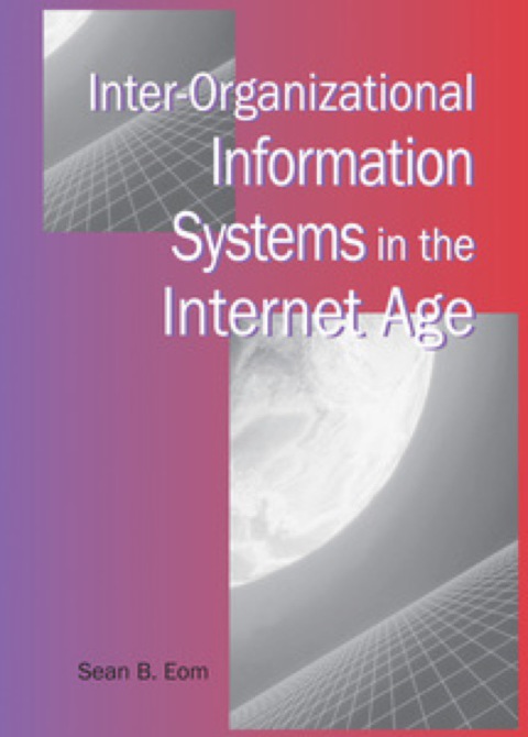 Cover image for book Inter-Organizational Information Systems in the Internet Age