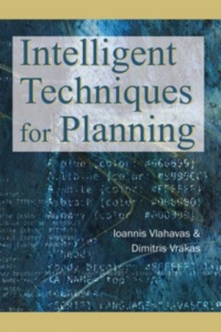 Intelligent Techniques for Planning