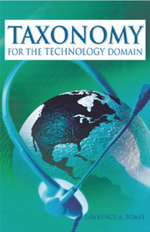 Cover image for book Taxonomy for the Technology Domain