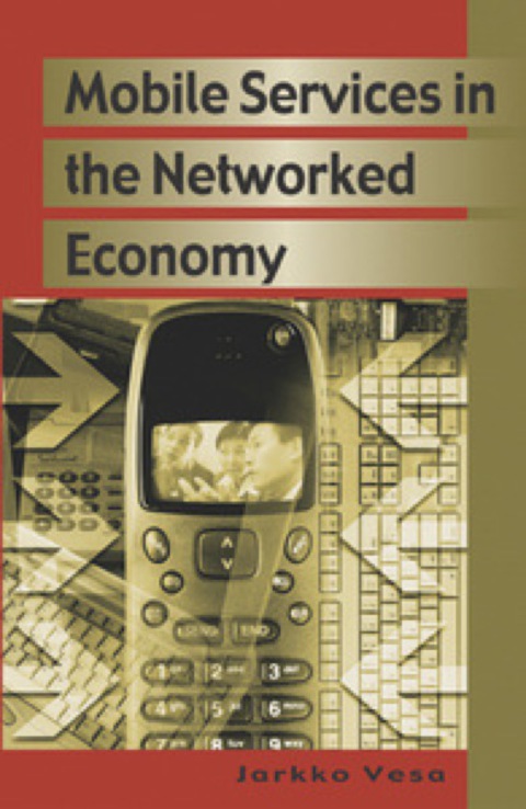Cover image for book Mobile Services in the Networked Economy