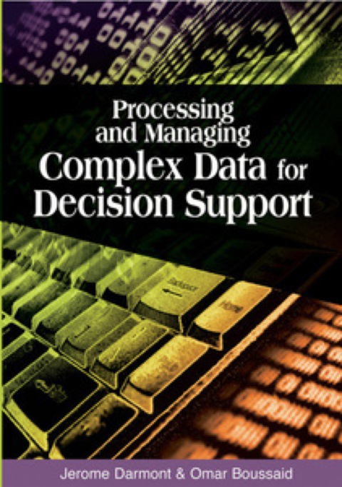 Cover image for book Processing and Managing Complex Data for Decision Support