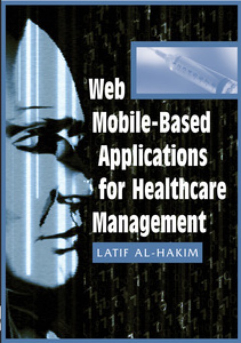 Cover image for book Web Mobile-Based Applications for Healthcare Management
