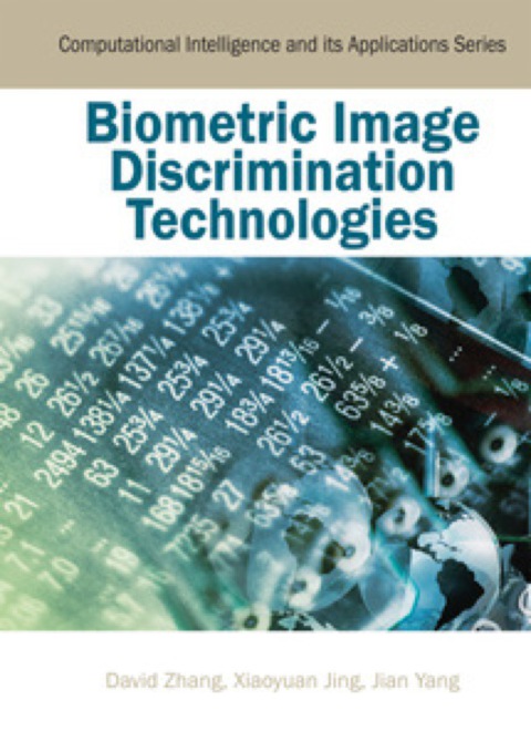 Cover image for book Biometric Image Discrimination Technologies