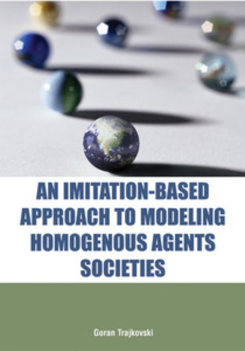 Cover image for book An Imitation-Based Approach to Modeling Homogenous Agents Societies