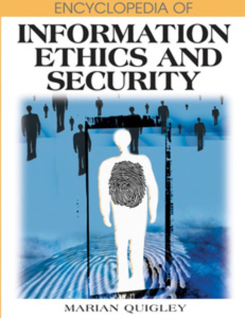 Cover image for book Encyclopedia of Information Ethics and Security