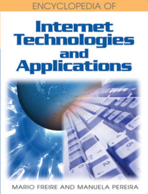 Cover image for book Encyclopedia of Internet Technologies and Applications
