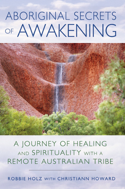 Cover image for book Aboriginal Secrets of Awakening