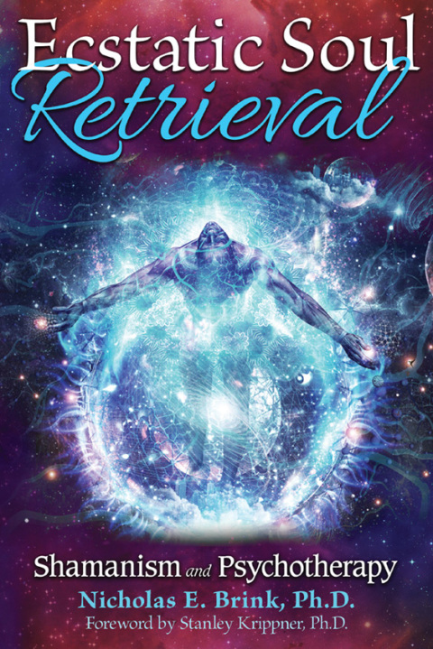 Cover image for book Ecstatic Soul Retrieval