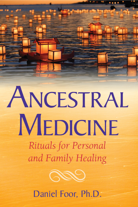 Cover image for book Ancestral Medicine