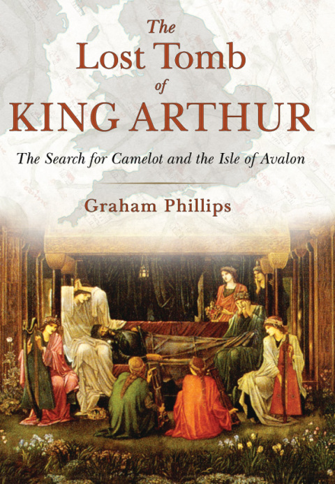 Cover image for book The Lost Tomb of King Arthur