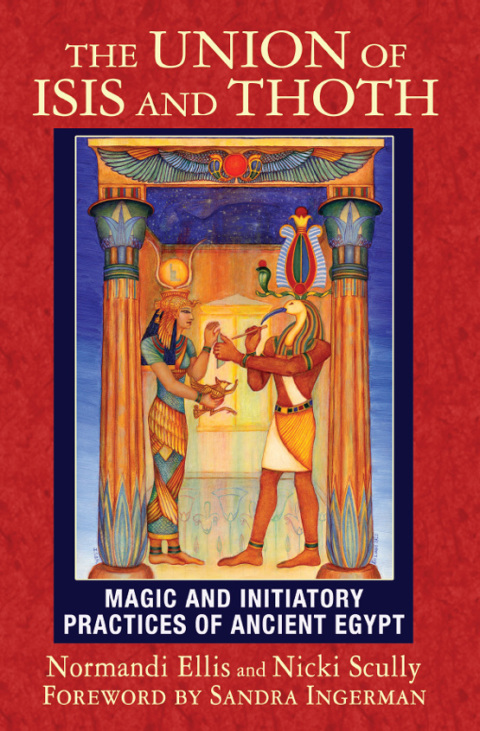 Cover image for book The Union of Isis and Thoth