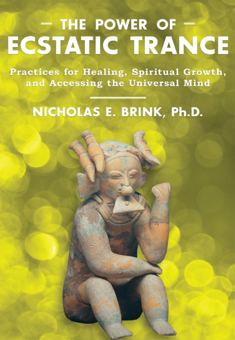 Cover image for book The Power of Ecstatic Trance