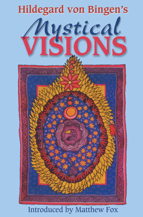 Cover image for book Hildegard von Bingen's Mystical Visions
