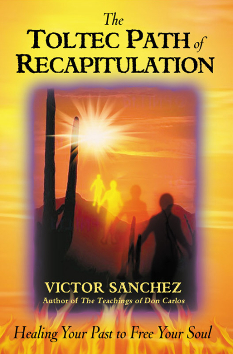 Cover image for book The Toltec Path of Recapitulation