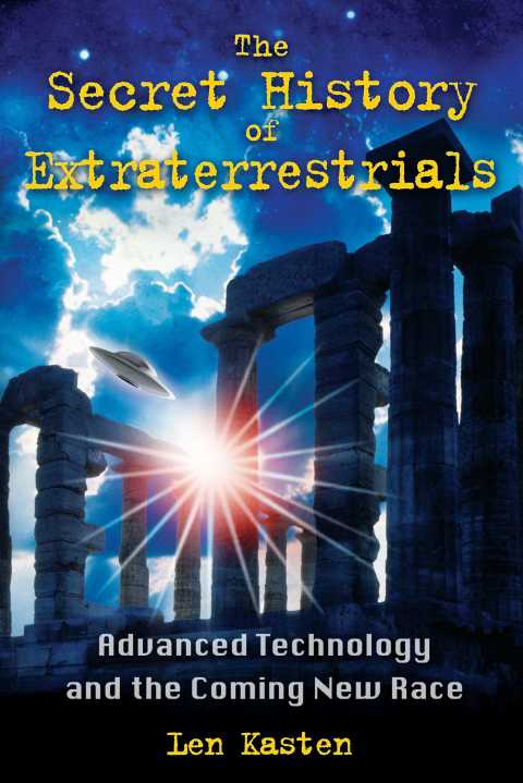 Cover image for book The Secret History of Extraterrestrials
