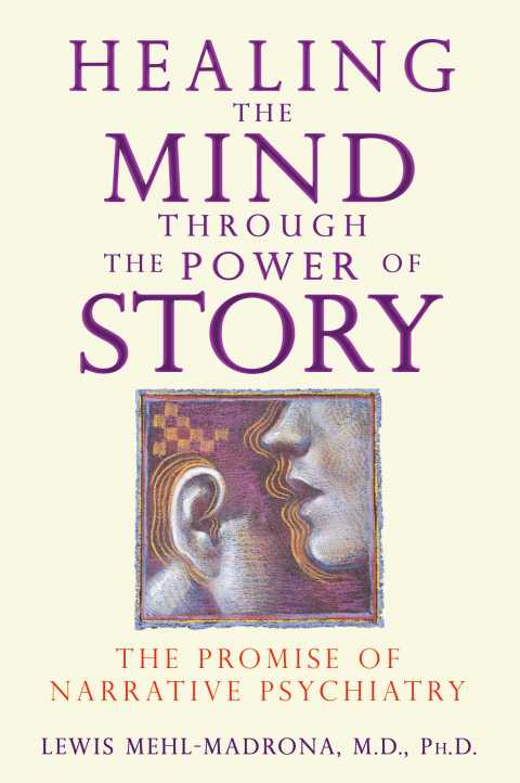 Cover image for book Healing the Mind through the Power of Story