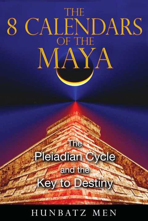 Cover image for book The 8 Calendars of the Maya