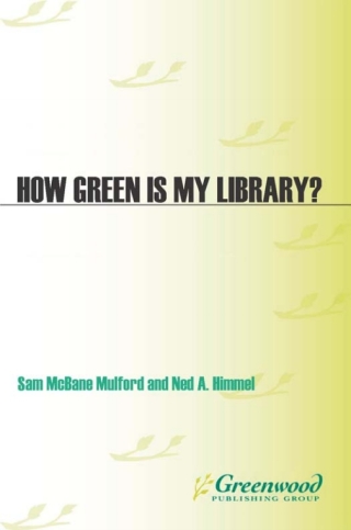 How Green is My Library?
