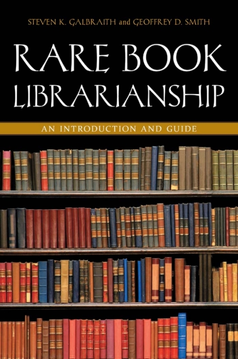 Rare Book Librarianship 