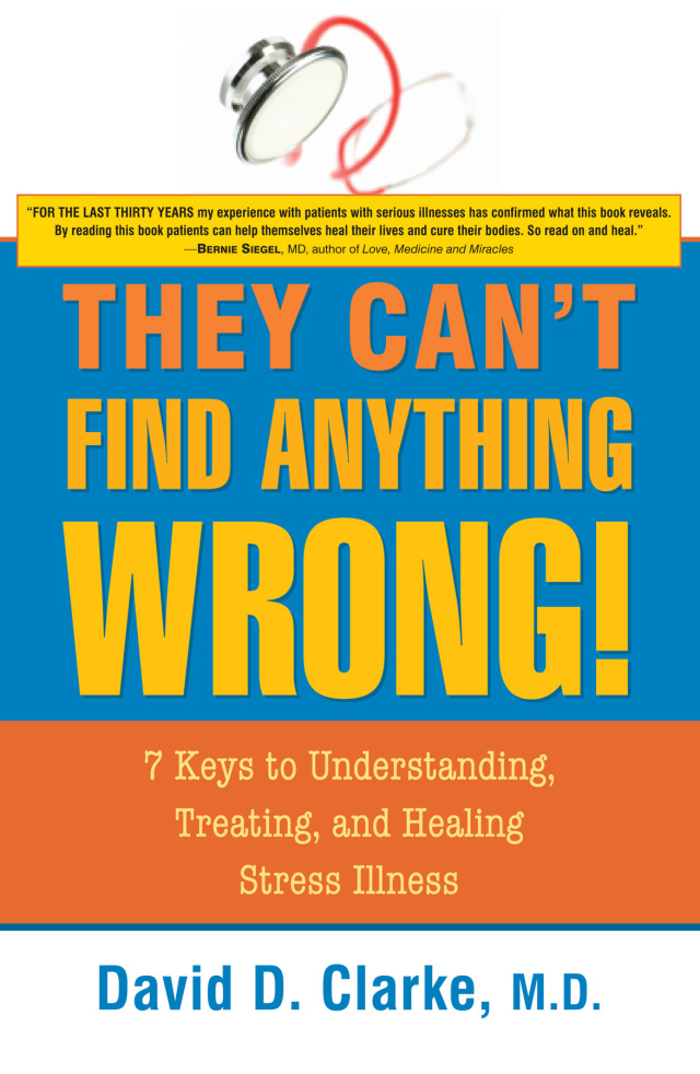 They Can't Find Anything Wrong