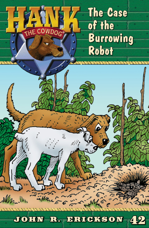 Cover image for book The Case of the Burrowing Robot