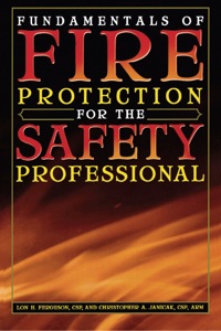 Fundamentals of Fire Protection for the Safety Professional 1st edition ...