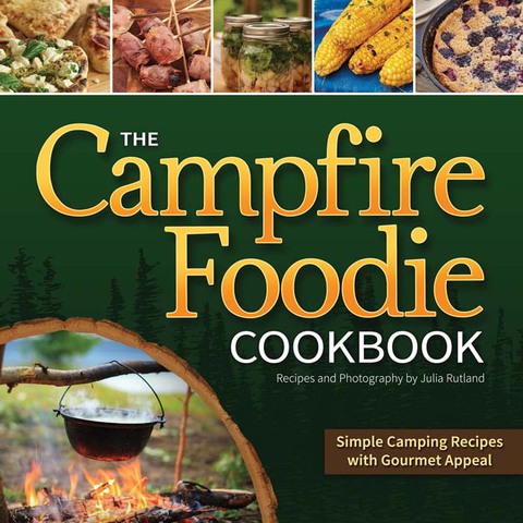 Cover image for book The Campfire Foodie Cookbook