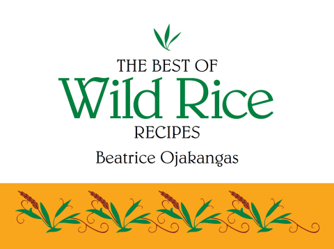 Cover image for book The Best of Wild Rice Recipes