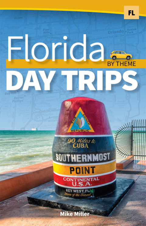 Cover image for book Florida Day Trips by Theme