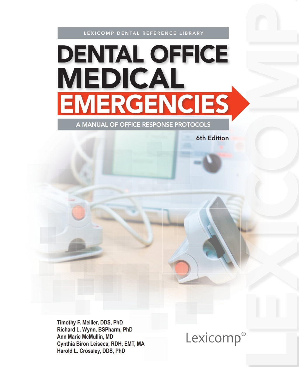 Page Fidelity Dental Office Medical Emergencies: A Manual of Office Response Protocols; $87.44