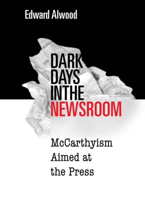 Cover image for book Dark Days in the Newsroom