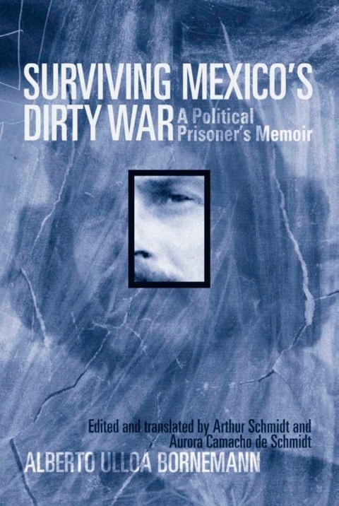 Cover image for book Surviving Mexico's Dirty War