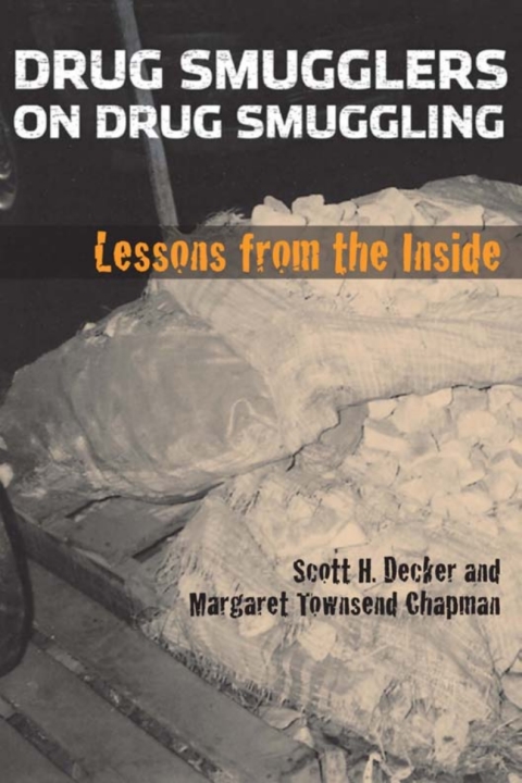 Cover image for book Drug Smugglers on Drug Smuggling