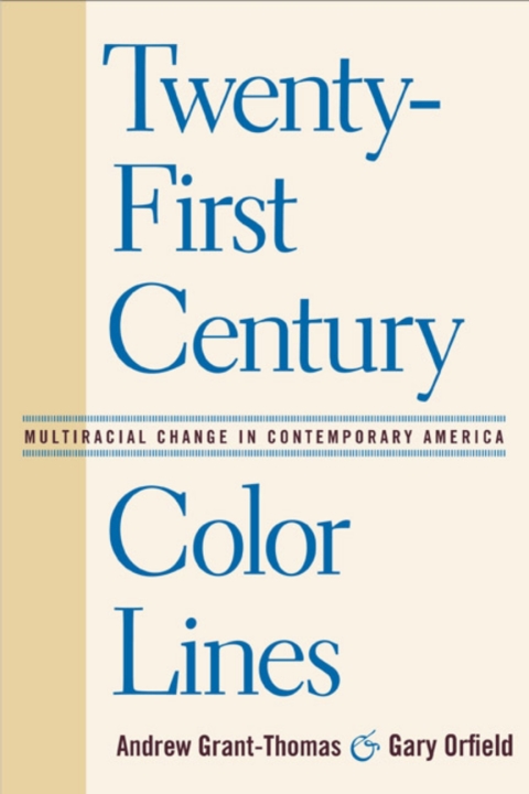 Cover image for book Twenty-First Century Color Lines