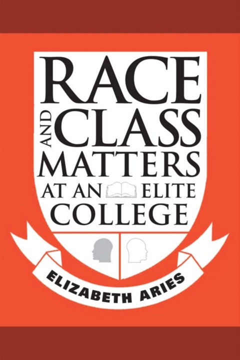 Cover image for book Race and Class Matters at an Elite College