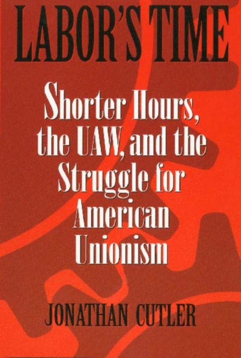 Cover image for book Labor's Time