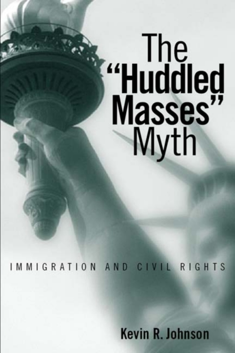 Cover image for book The Huddled Masses Myth
