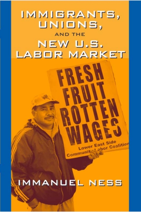 Cover image for book Immigrants Unions & The New Us Labor Mkt