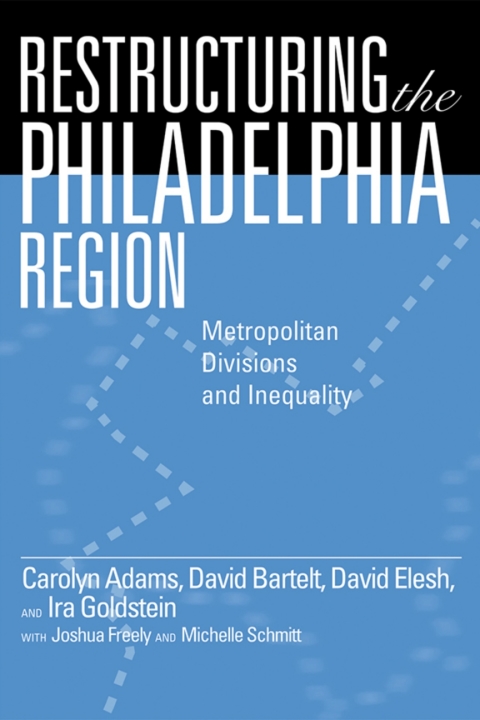 Cover image for book Restructuring the Philadelphia Region